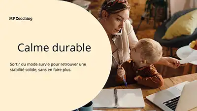 Sortir du mode survie pour retrouver une stabilité solide, sans en faire plus.